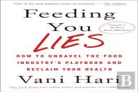 Feeding You Lies