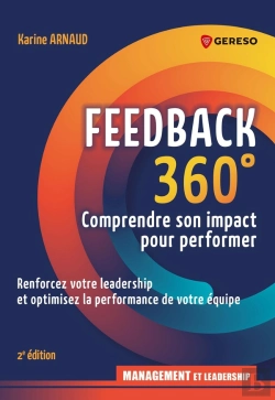 Bertrand.pt - Feedkack 360° : Évaluer, Développer, Motiver : Renforcer Votre Leadership Et Optimiser La Performance De Votre Équipe