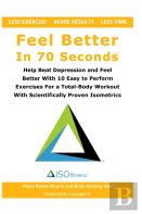Feel Better In 70 Seconds