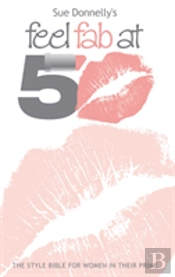 Feel Fab At 50