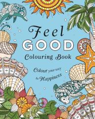 Feel-Good Colouring Book