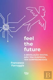 Feel The Future 