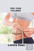 Feel Your Fullness