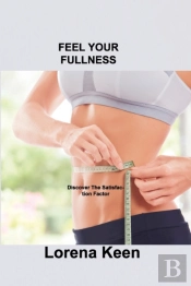 Feel Your Fullness