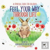 Feel Your Way Through Life
