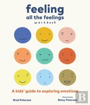 Feeling All The Feelings Workbook
