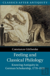 Feeling And Classical Philology