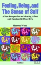 Feeling, Being, And The Sense Of Self