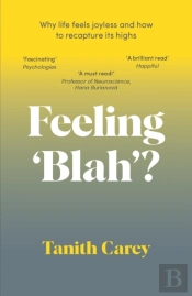Feeling 'Blah'?