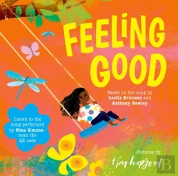 Bertrand.pt - Feeling Good: A Beautifully Illustrated Picture Book Of The Song Made Famous By Nina Simone