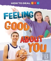 Feeling Good About You