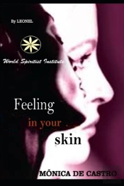 Feeling In Your Skin