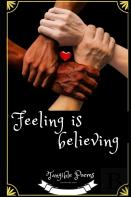 Feeling Is Believing