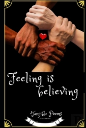 Feeling Is Believing