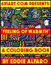 Feeling Of Warmth: A Coloring Book