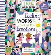 Feeling Words To Explain My Emotions
