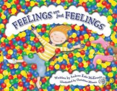 Feelings Are Just Feelings