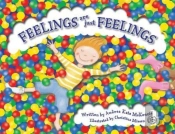 Feelings Are Just Feelings