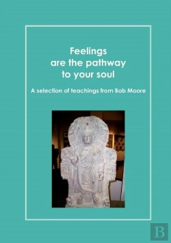 Bertrand.pt - Feelings Are The Pathway To Your Soul
