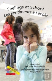 Feelings At School/ Les Emotions A`L'E`Cole