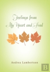 Feelings From My Heart And Soul