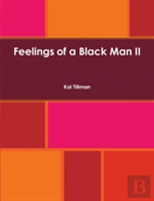 Feelings Of A Black Man Ii