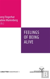 Feelings Of Being Alive