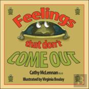 Feelings That Don'T Come Out