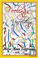 Feelings Unfolding