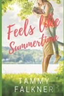 Feels Like Summertime