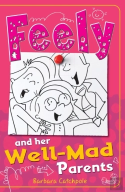 Bertrand.pt - Feely And Her Well-Mad Parents