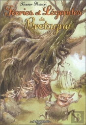 Féeries Et Légendes De Bretagne