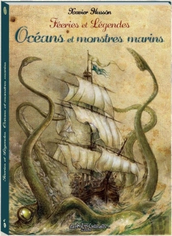Bertrand.pt - Féeries Et Légendes ; Océans Et Monstres Marins