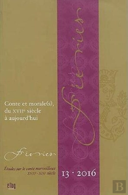 Bertrand.pt - Feeries - Etudes Sur Le Conte Merveilleux (Xvii<Sup>E</Sup>-Xix<Sup>E