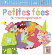 Fées ; 50 Grandes Gommettes