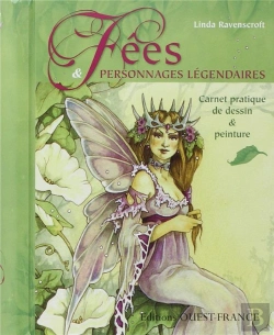 Bertrand.pt - Fées Et Personnages Légendaires ; Carnet Pratique De Dessin Et Peinture