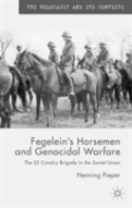 Fegelein'S Horsemen And Genocidal Warfare
