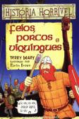 Feios, Porcos e Viquingues