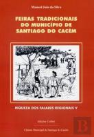 Feiras Tradicionais do Município de Santiago do Cacém
