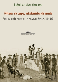 Bertrand.pt - Feitores Do Corpo, Missionários Da Mente