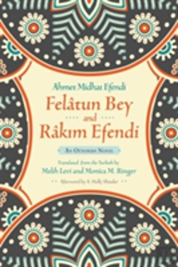 Bertrand.pt - Felatun Bey And Rakim Efendi