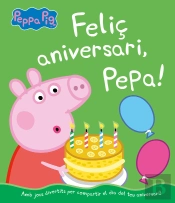 Feliç Aniversari, Pepa! (Un Conte De La Porqueta Pepa)