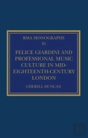 Felice Giardini And Professional Music Culture In Mid-Eighteenth-Century London
