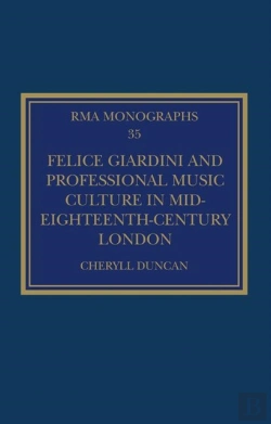 Bertrand.pt - Felice Giardini And Professional Music Culture In Mid-Eighteenth-Century London