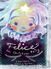 Felice The Christmas Fairy