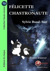 Félicette, Chastronaute