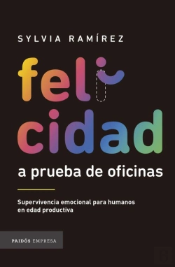 Bertrand.pt - Felicidad A Prueba De Oficinas