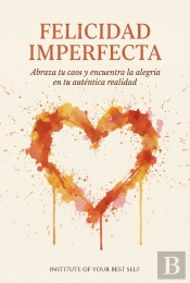 Felicidad Imperfecta