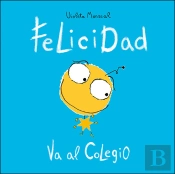 Felicidad Va Al Colegio