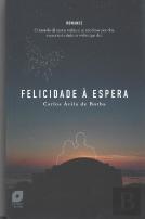 Felicidade à Espera